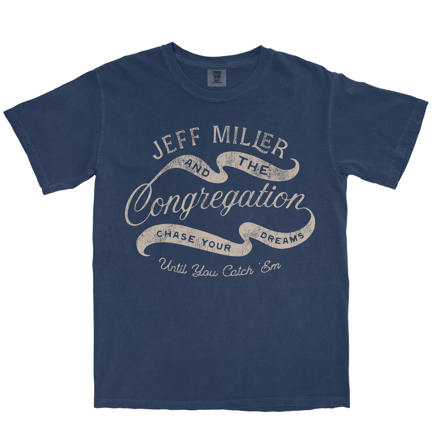 T-shirt- Blue- Chase Your Dreams